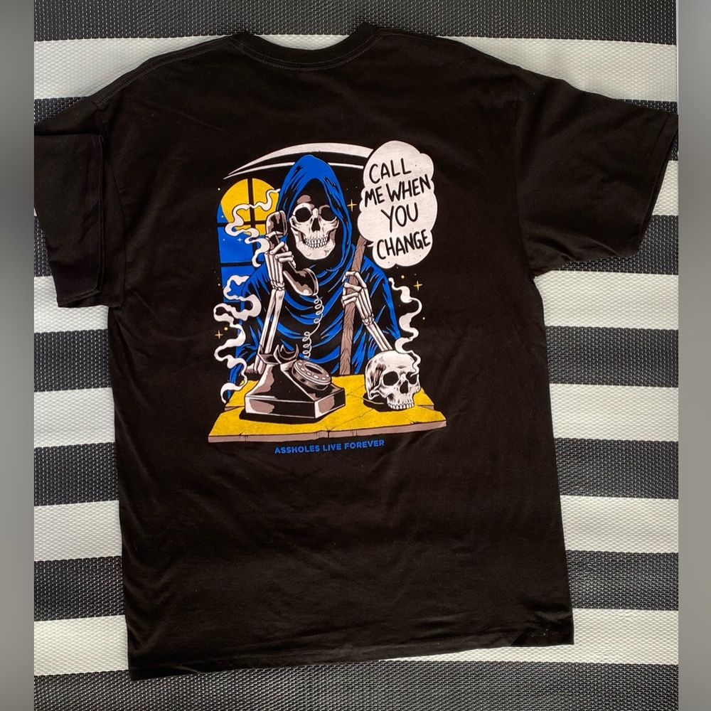 NEW A**holes Live Forever Linda Finegold Call Me When You Change Tshirt